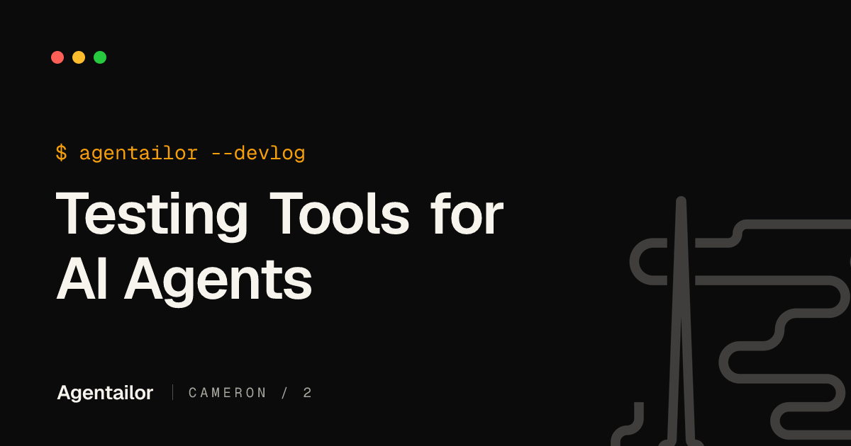 Testing Tools for AI Agents: catching the bugs your agent can't tell you about
