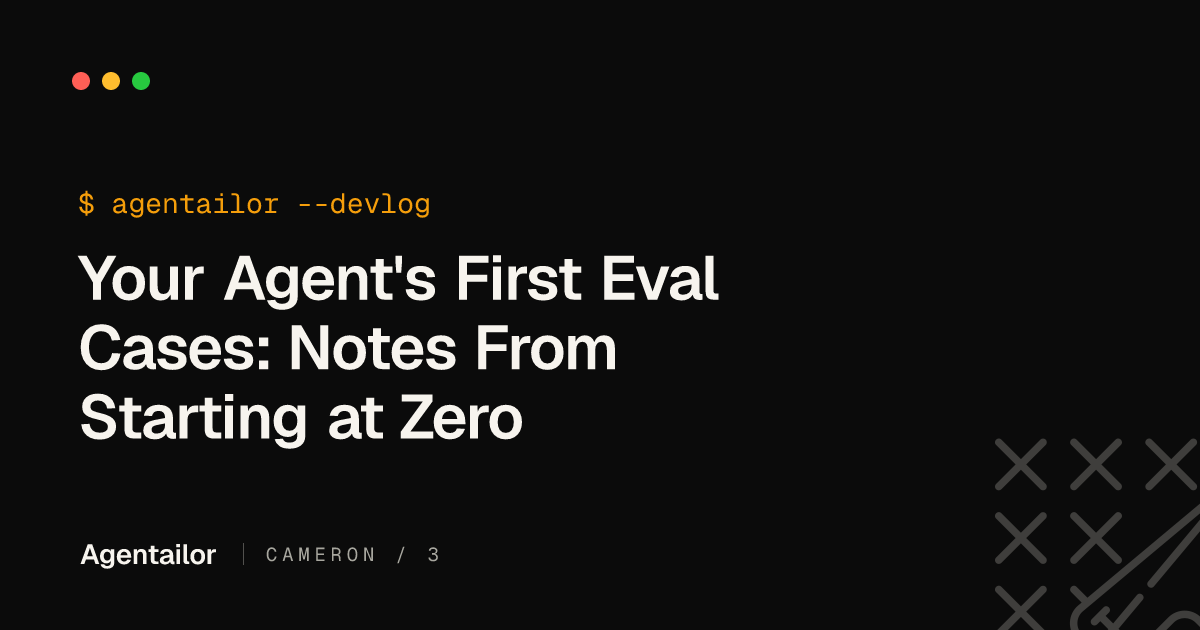 How to Write Your First AI Agent Evals